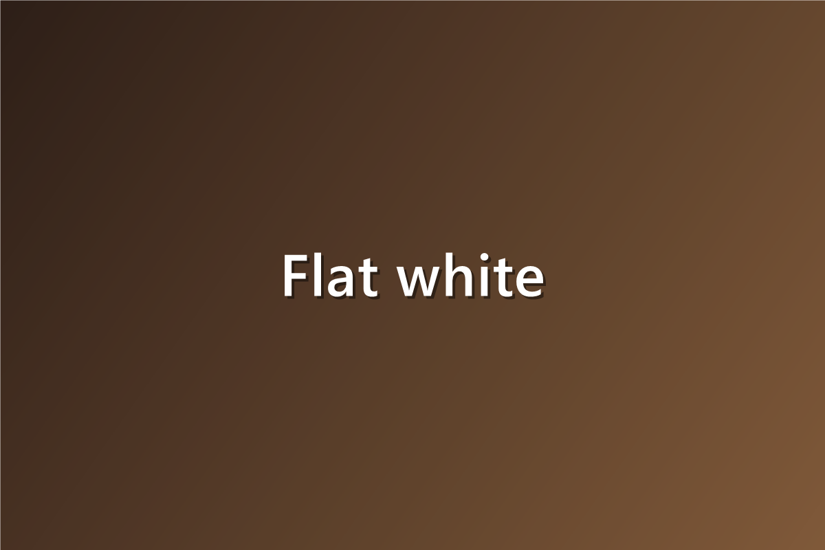 Flat white